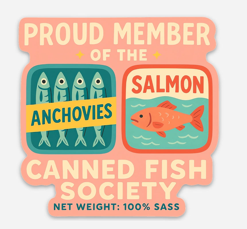 Proud Member Canned Fish Society Sticker