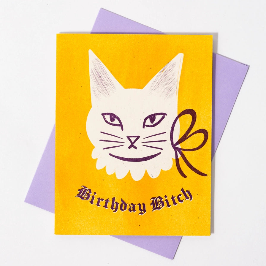 Birthday Bitch Cat Greeting Card