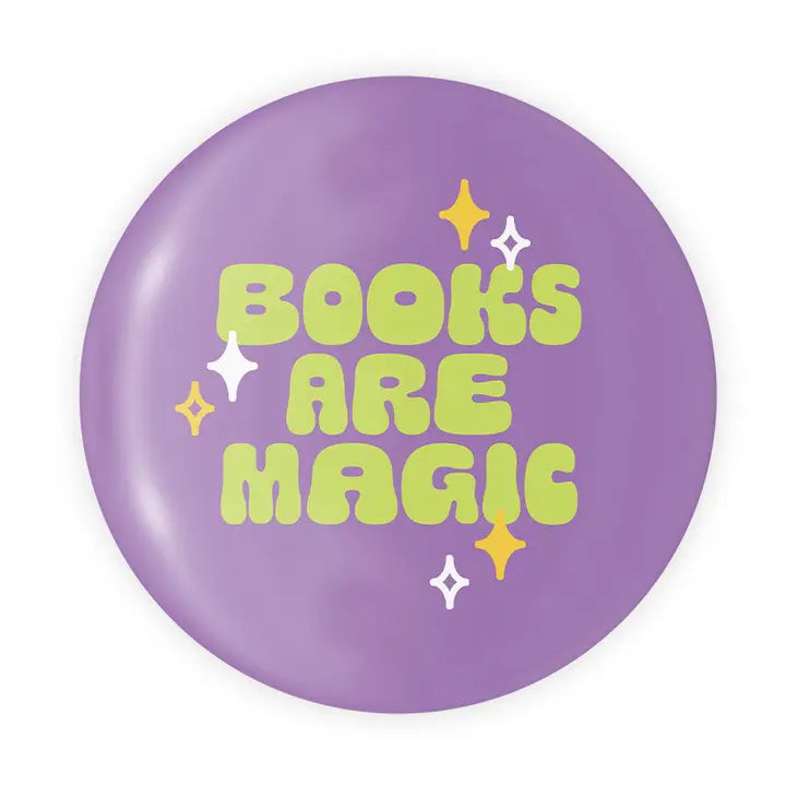 Books Are Magic Round Button Pin