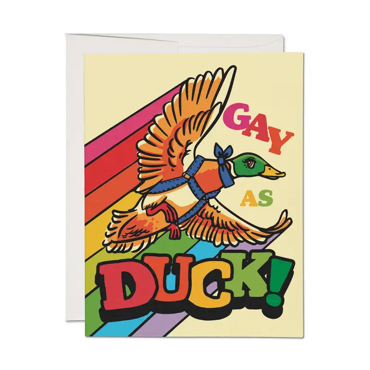 Gay As Duck Greeting Card