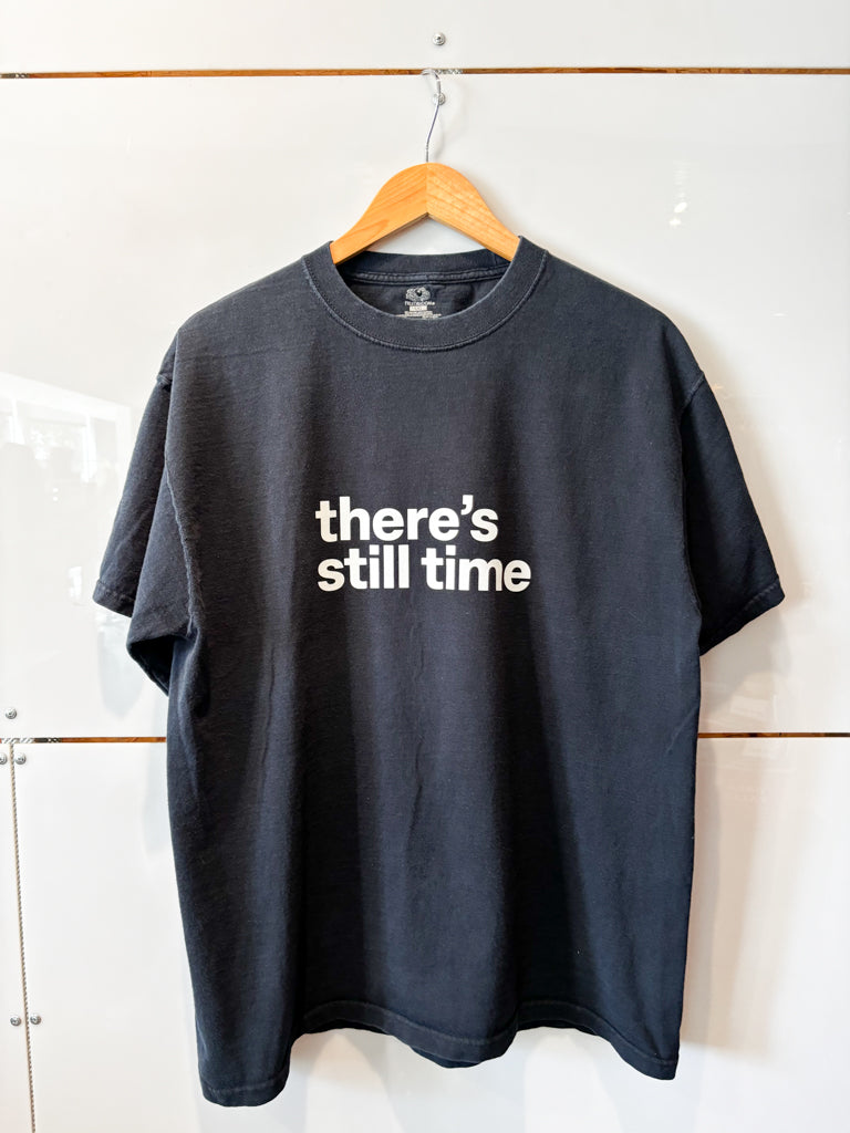There's Still Time black s/s tee - upcycled