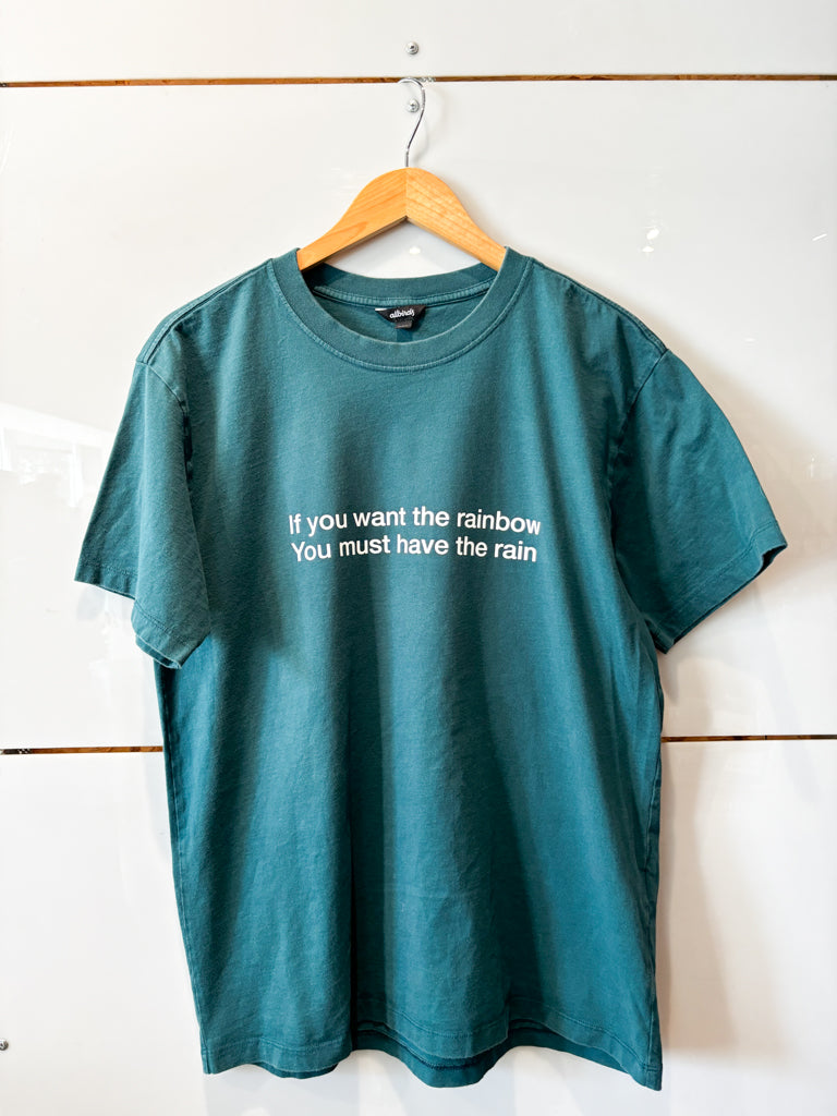 If You Want the Rainbow teal s/s tee - upcycled