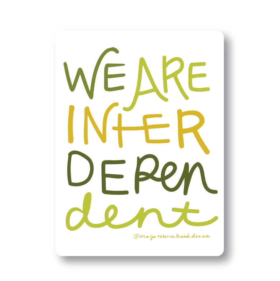 Interdependent Sticker