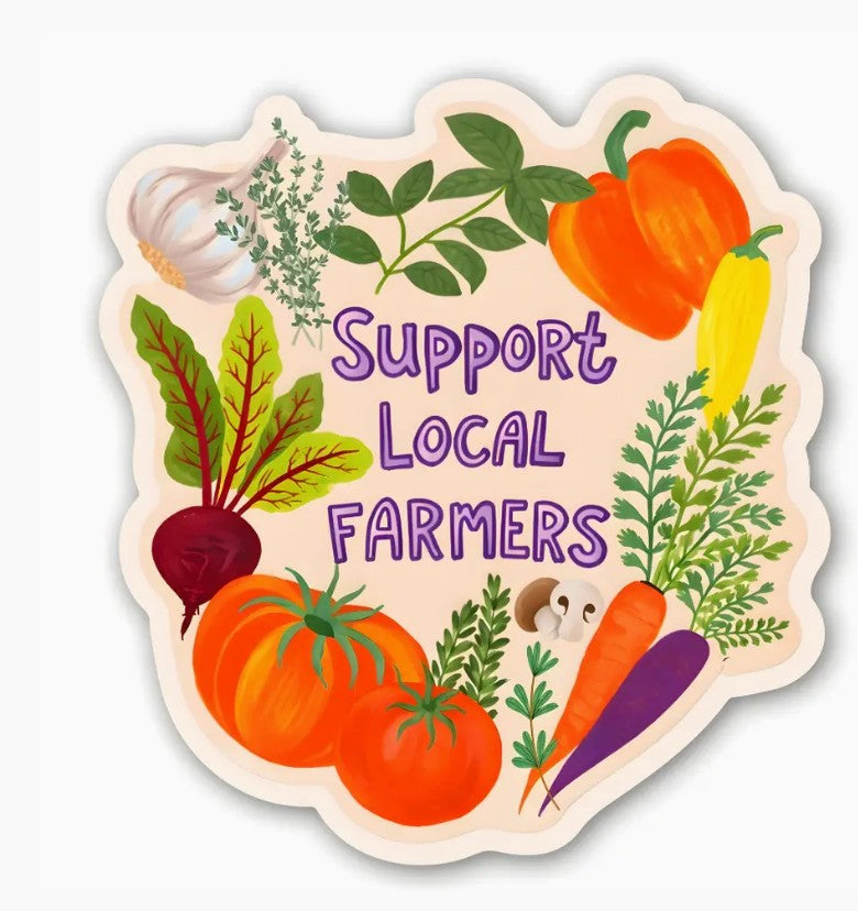 Support Local Farmers Sticker
