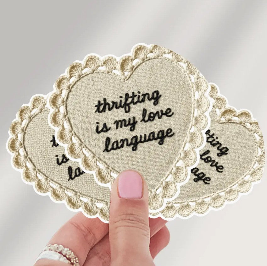 Thrifting Is My Love Language Sticker