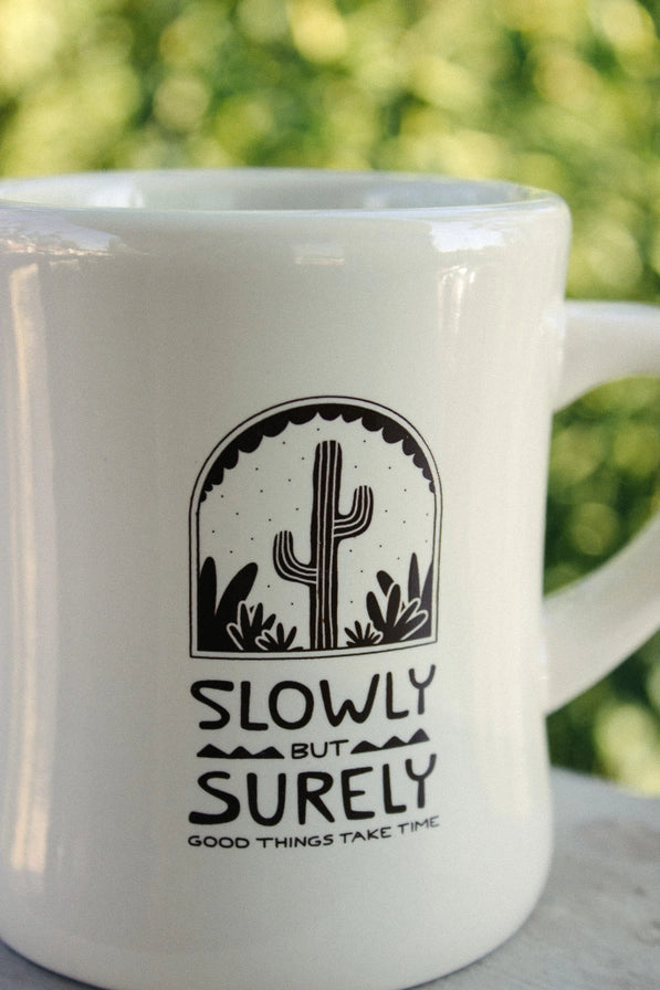 Slowly But Surely - Diner Mug