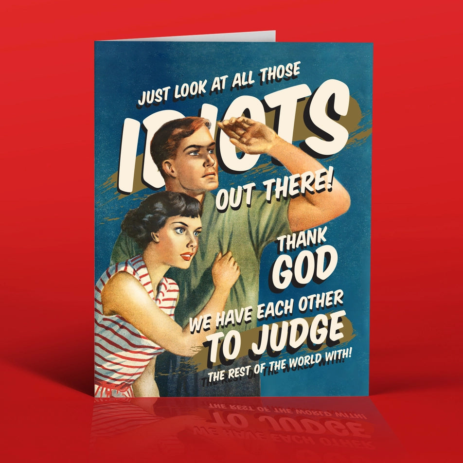Full of Idiots Card