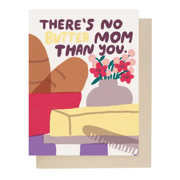 Butter Mom Mothers Day Card