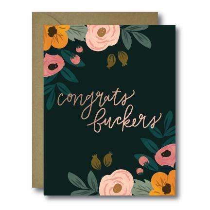 Congrats, F*ckers card