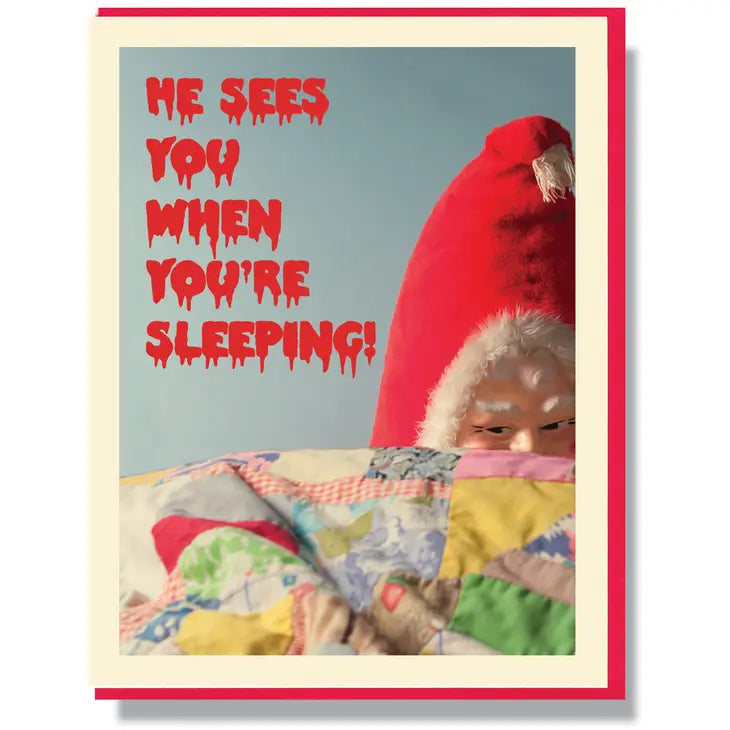 Creepy Santa Sees You When You're Sleeping Card