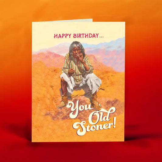 Old Stoner Card