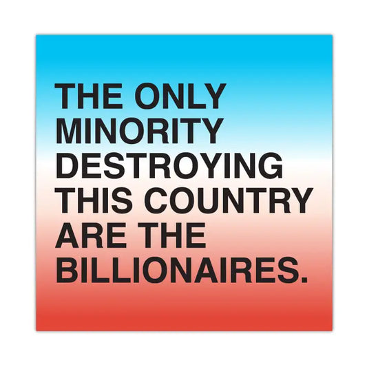 Anti-Billionaire Sticker