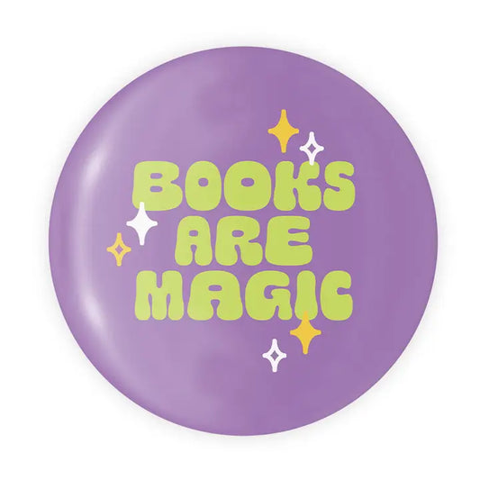 Books Are Magic Round Button Pin