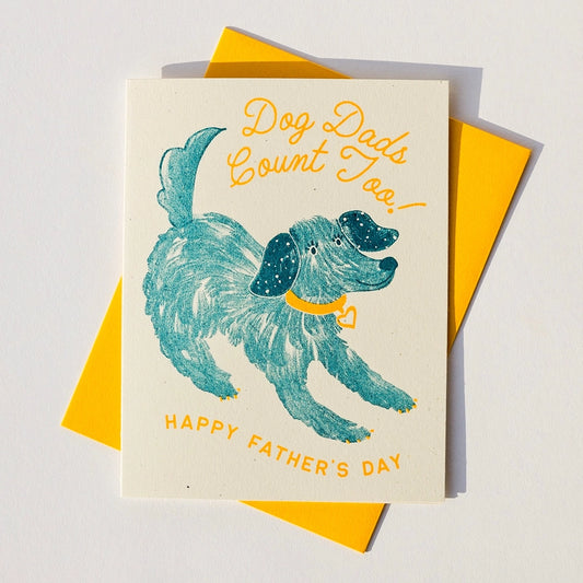 Dog Dads Count Too Father's Day Card