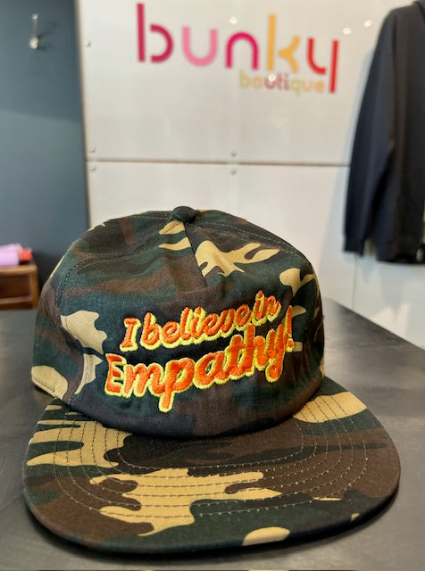 I Believe in Empathy! Camo Hat