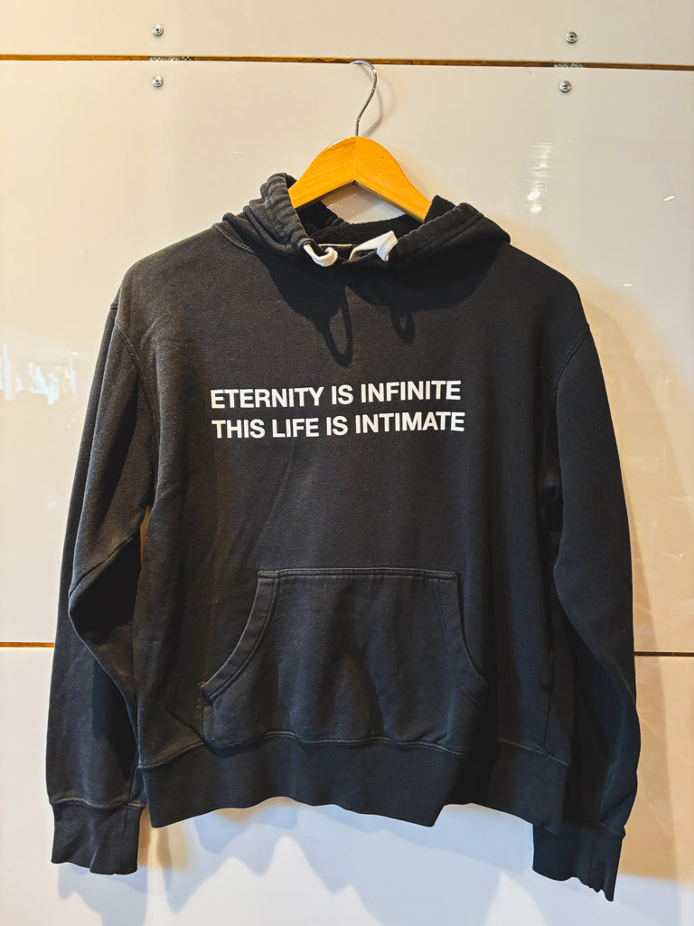 Eternity is Infinite This Life is Intimate black hoodie - upcycled