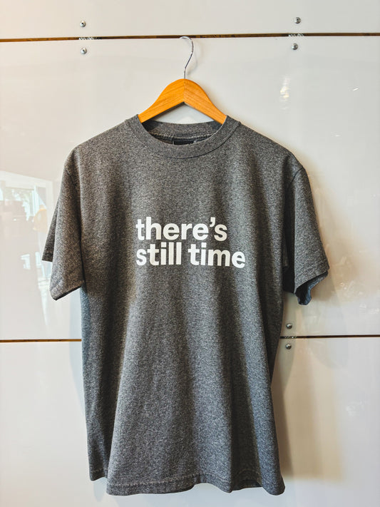There's Still Time heather gray s/s tee - upcycled