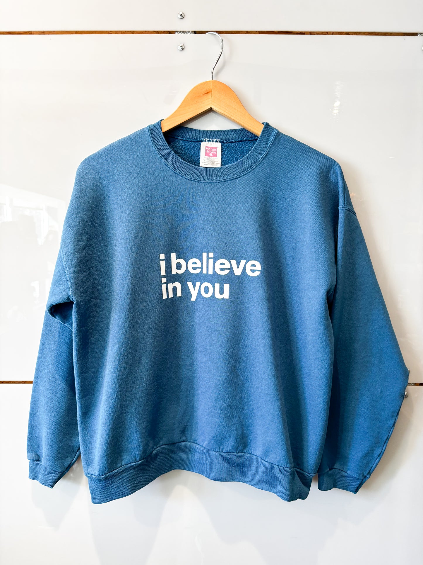 I Believe in You classic blue sweatshirt- upcycled