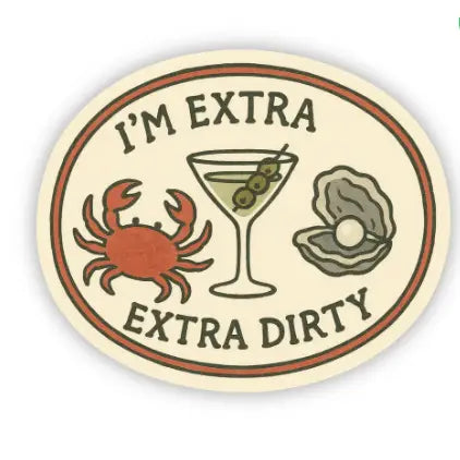 I’M Extra Extra Dirty Sticker – Martini, Oyster & Crab