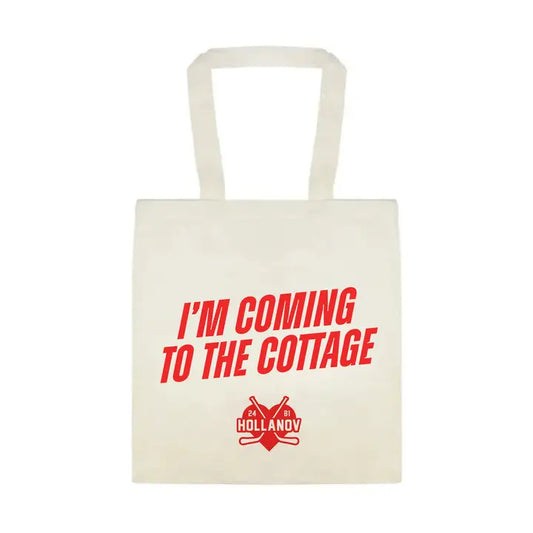I'm Coming To the Cottage Tote Bag