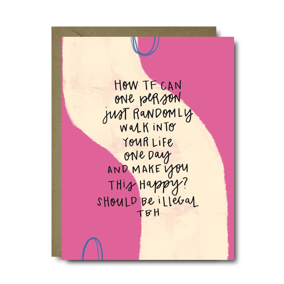 Illegal Love Greeting Card
