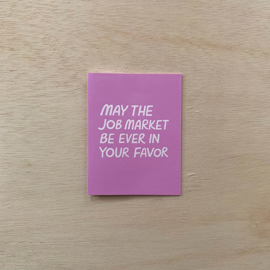 Job Market - Graduation Good Luck Card