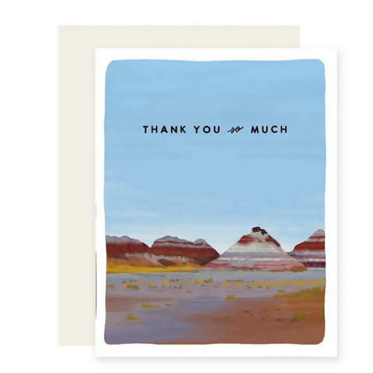 Petrified Forest Thank You