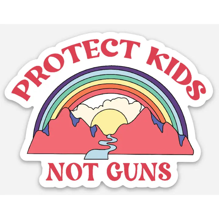 Protect Kids, Not Guns Sticker