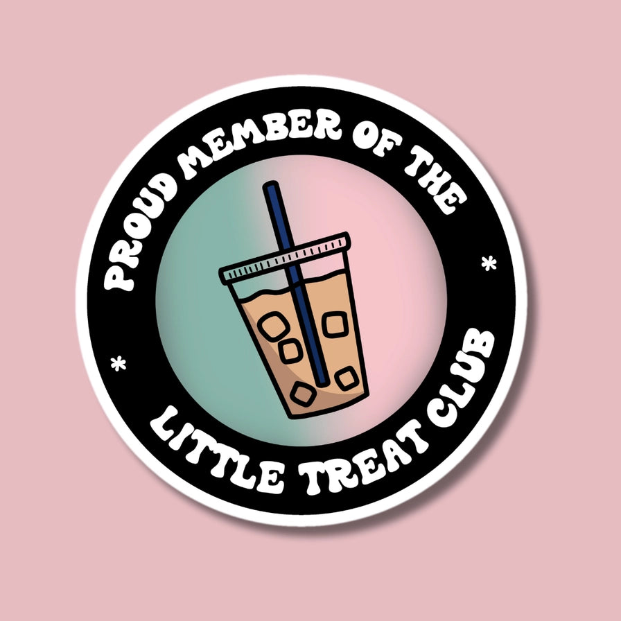 Proud Member of the Little Treat Club Sticker