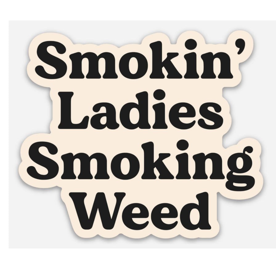 Smokin Ladies, Smoking Weed Sticker