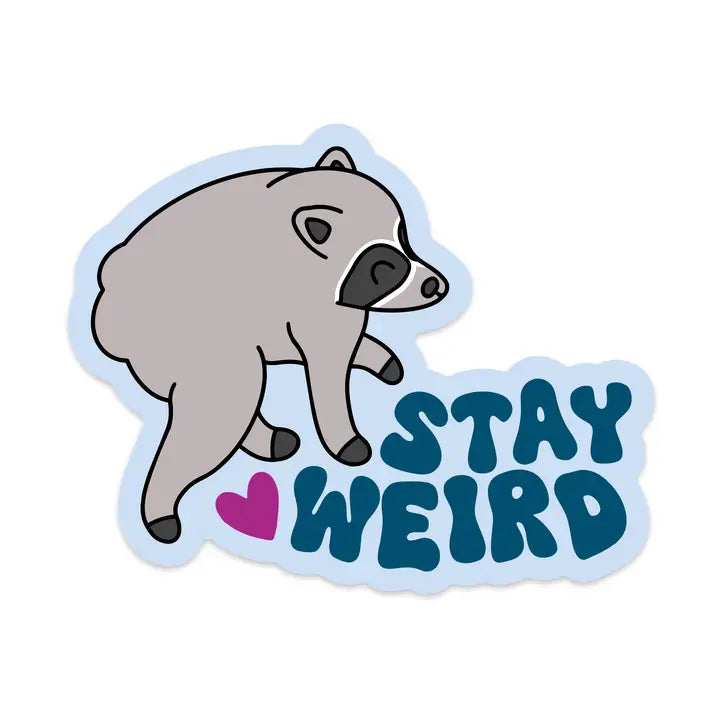 Stay Weird Jimothy Vinyl Sticker