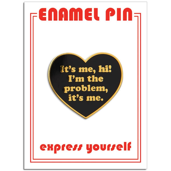 Taylor It's Me, Hi! Enamel Pin