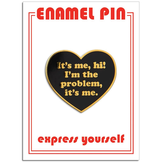 Taylor It's Me, Hi! Enamel Pin