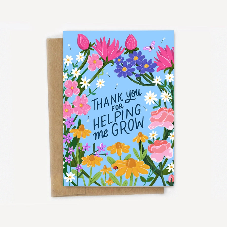 Thank You For Helping Me Grow Mother Day Card