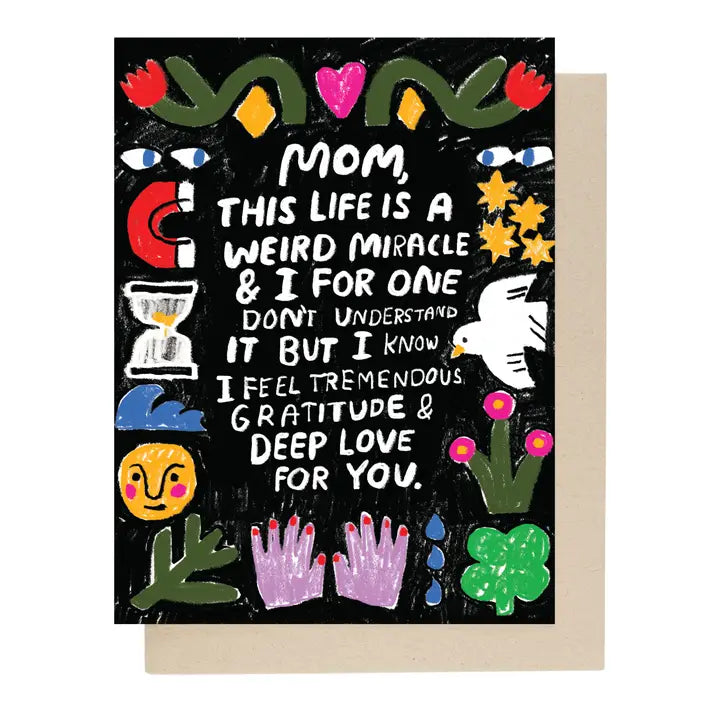 Mothers Day Weird Miracle Mom Card