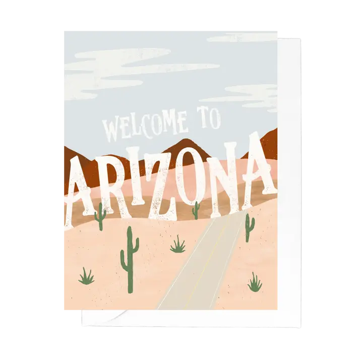Welcome To Arizona Greeting Card