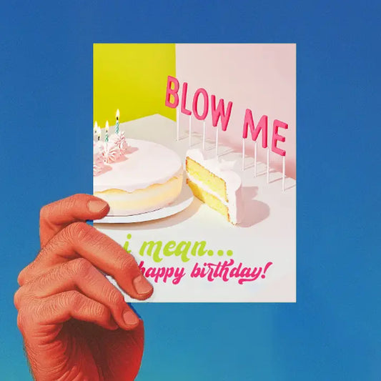 Blow Me Candles Birthday Card