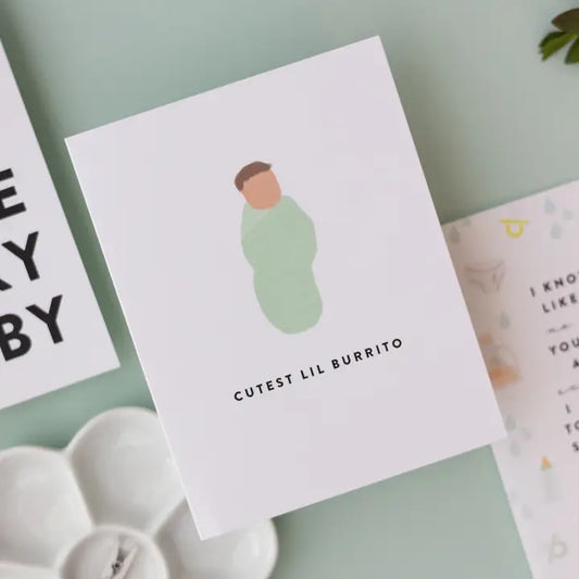 Cutest Lil Burrito Baby Card