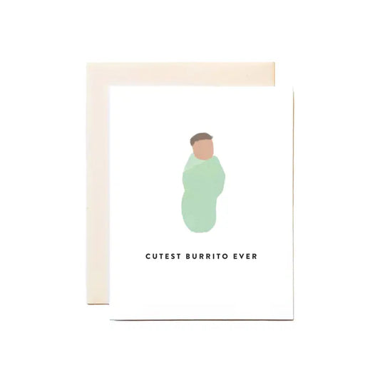 Cutest Lil Burrito Baby Card