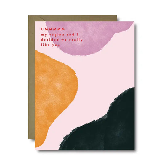 Vagina Likes You Card