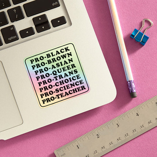 Pro-Black,Brown,Weed,Gay...  Sticker