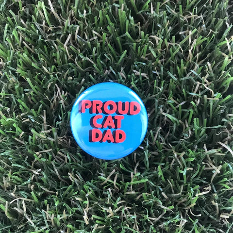 Proud Cat Dad Button Pin