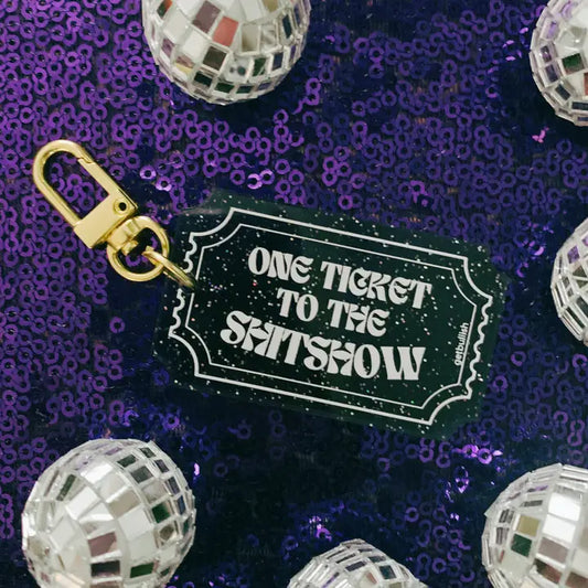 One Ticket To the Shitshow Black Glitter Acrylic Keychain