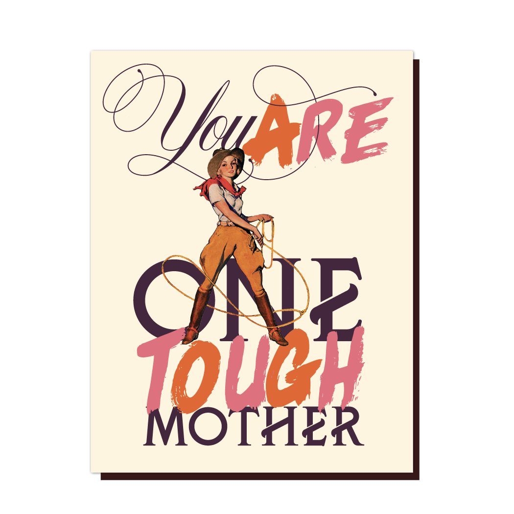 One Tough Mother card