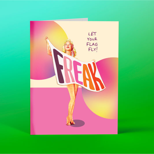 Freak Flag Card