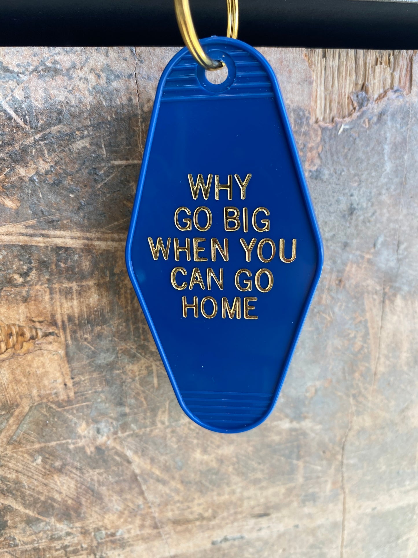 Why Go Big Retro Keychain -Blue