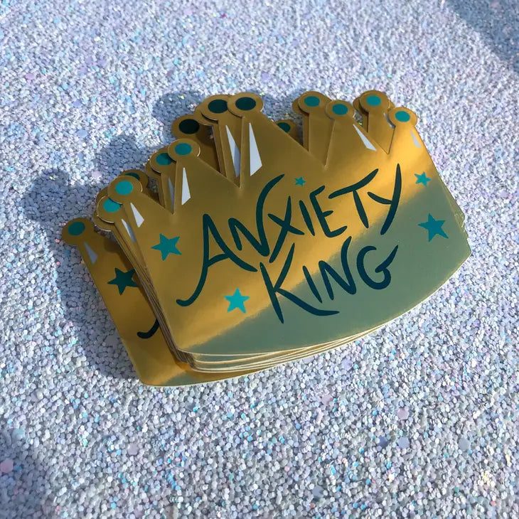 Anxiety King Sticker
