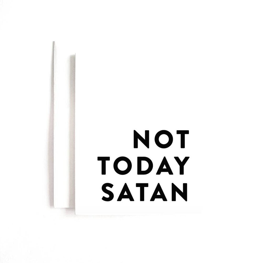 Not Today Satan card