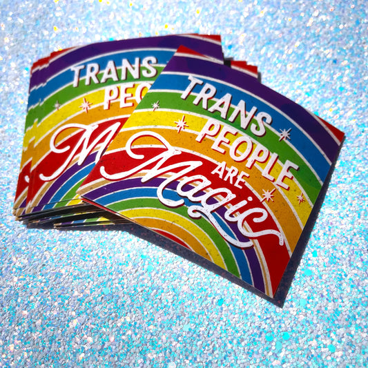 Trans People Are Magic sticker