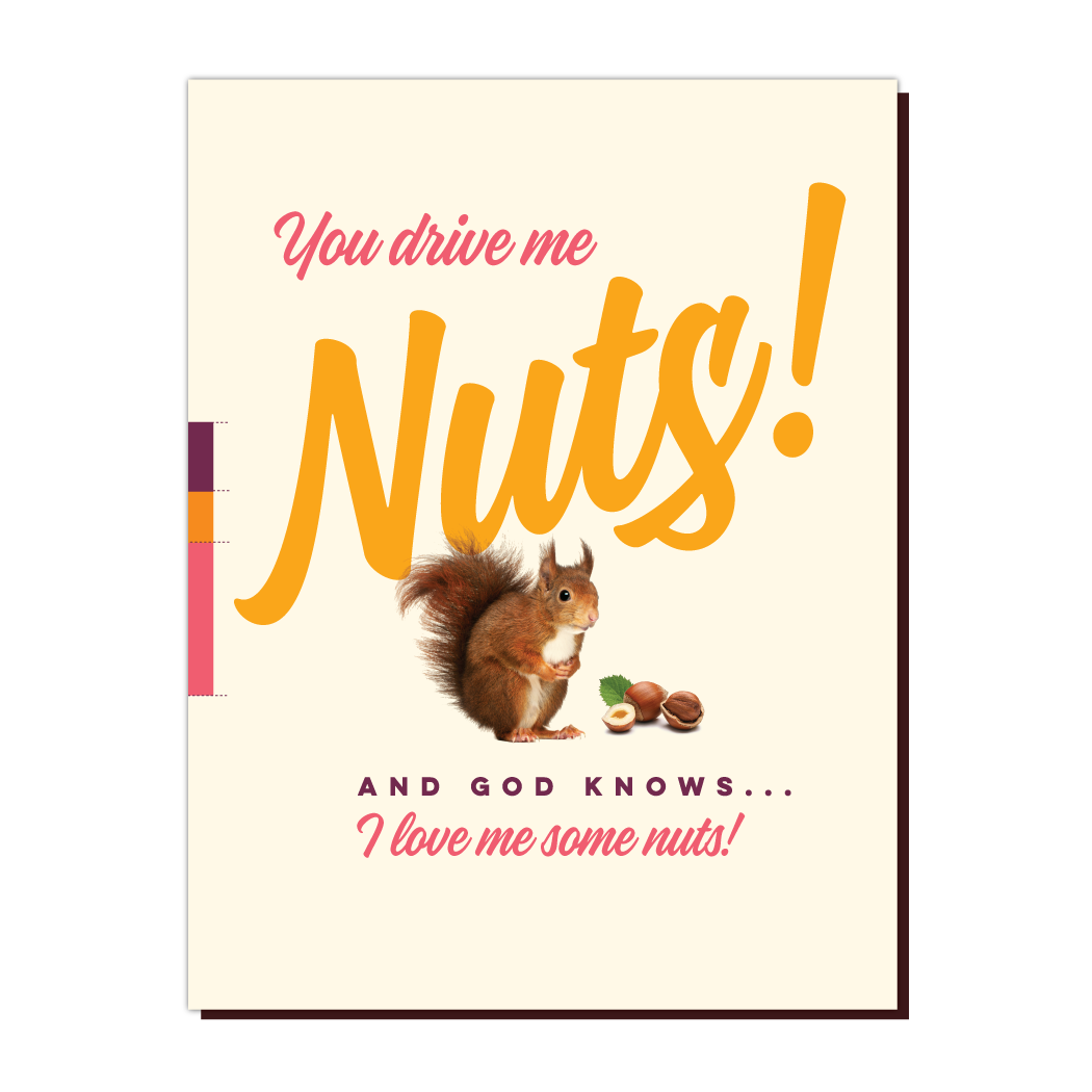 Drive Me Nuts card